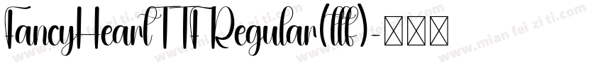 FancyHeartTTF Regular(ttf)字体转换